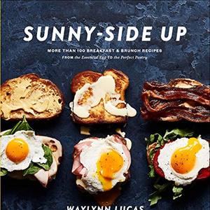 More Than 100 Breakfast and Brunch Recipes From The Essential Egg To The Perfect Pastry, Shipped Right to Your Door